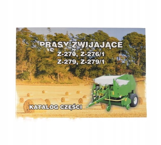 Katalog części, prasy zwijające Sipma; Z-276, Z-276/1, Z-279, Z-279/1; Produkt krajowy